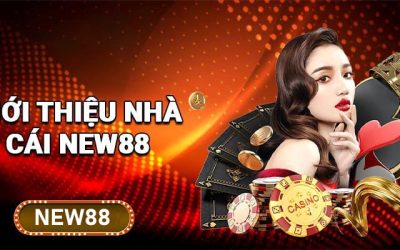 New88 – Địa Chỉ Xứng Đáng Để Chơi Game Cá Cược Nhất 2024