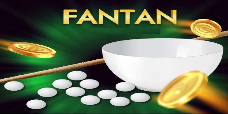 Luật chơi Fantan dễ hiểu cho người mới